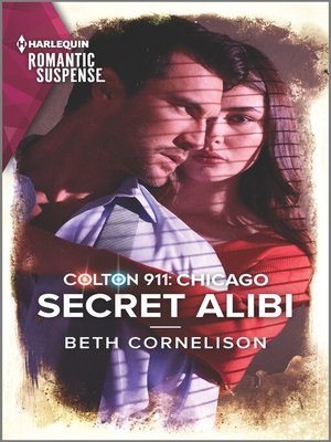cover image of Colton 911--Secret Alibi